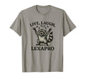 Live Laugh Lexapro Funny Mental Health T-Shirt - Trendy Graphic Men Women - T-Shirt, Sweatshirt, Hoodie