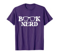 Book Nerd Reader Book Lover Bookworm T-Shirt - Novelty Apparel for Adults - T-Shirt, Sweatshirt, Hoodie