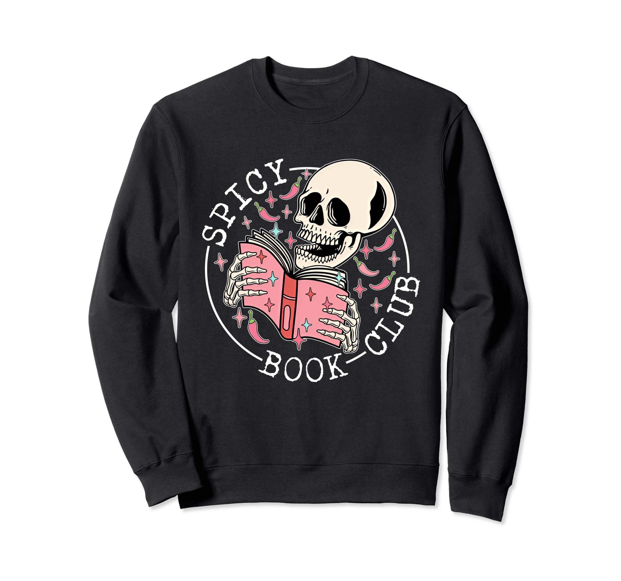 Spicy Book Club Skull Reading Sweatshirt - Fun Novelty Design for Adults - T-Shirt, Sweatshirt, Hoodie