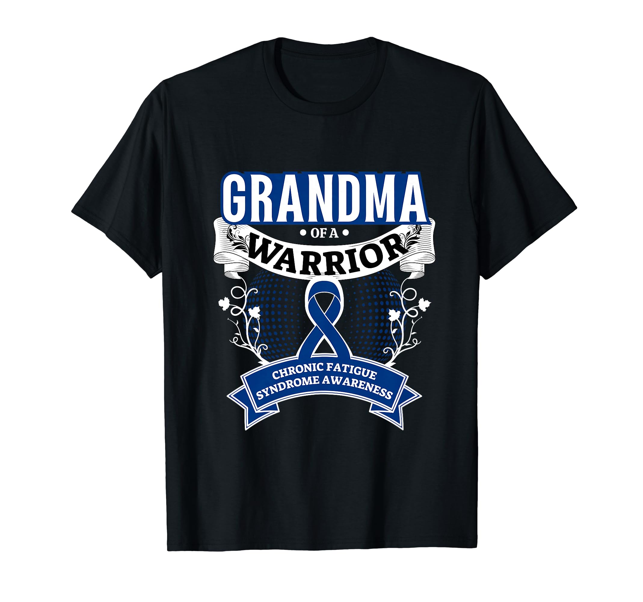 Grandma Warrior Chronic Fatigue T-Shirt - Aesthetic Graphic Men Women - T-Shirt, Sweatshirt, Hoodie