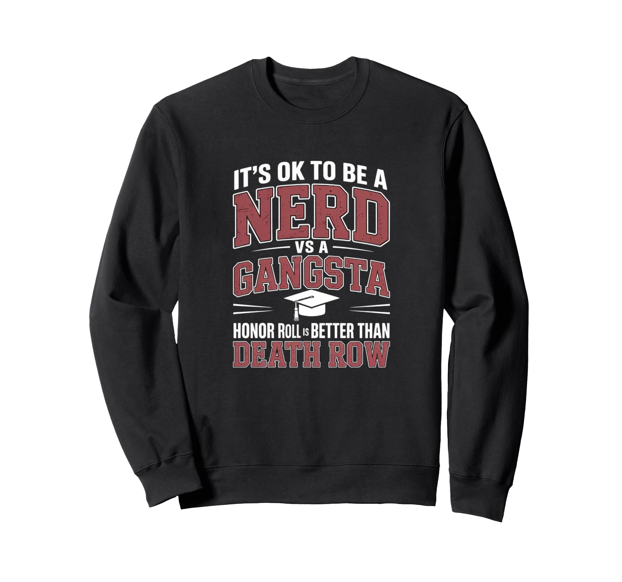 Its Ok To Be Nerd Vs Gangsta Rizz You Sweatshirt - Graphic Print Men Women - T-Shirt, Sweatshirt, Hoodie