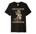 Hold Partner Im Overstimulated T-Shirt - Minimalist Print Unisex - T-Shirt, Sweatshirt, Hoodie