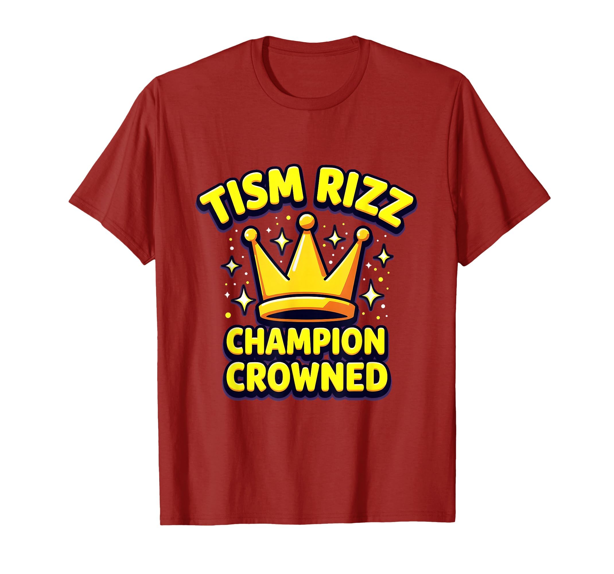 Tism Rizz Champion Crowned Autism Pride T-Shirt - Graphic Print for Adults - T-Shirt, Sweatshirt, Hoodie