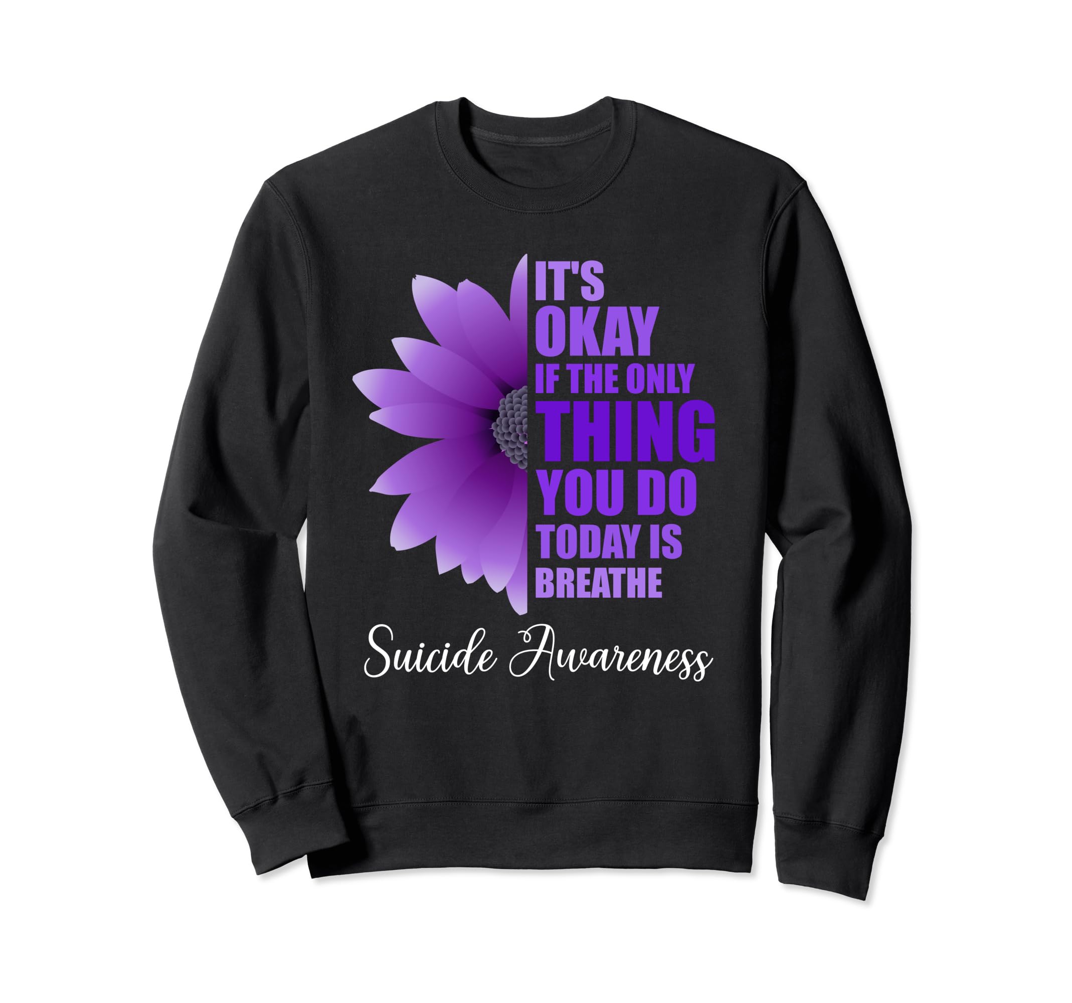 Suicide Prevention Awareness Sweatshirt - Minimalist Print for Adults - T-Shirt, Sweatshirt, Hoodie