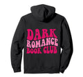 Dark Romance Book Club Hoodie - Unique Graphic for Adults - T-Shirt, Sweatshirt, Hoodie