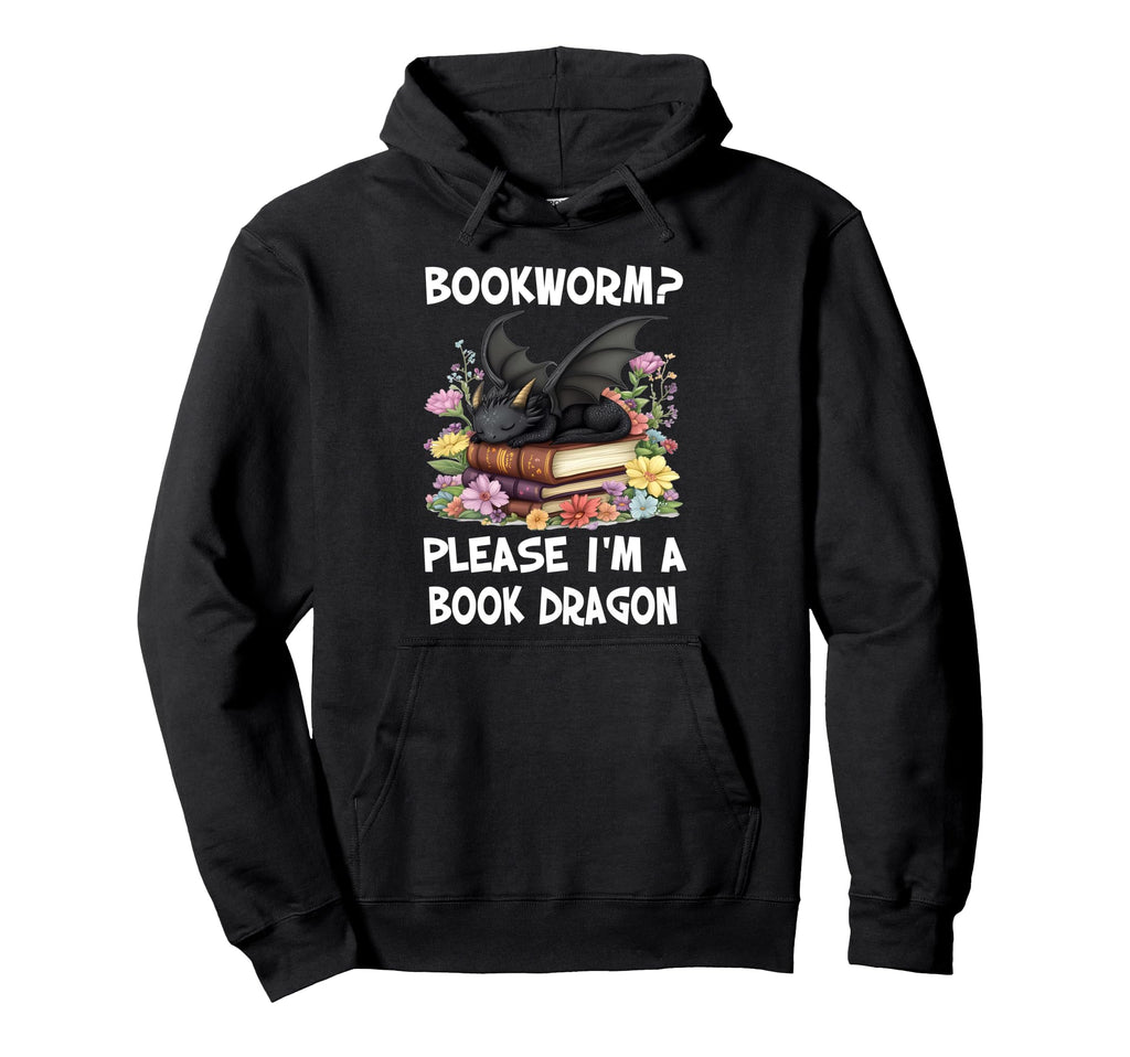 Bookworm Please Im Book Dragon Funny Hoodie - Minimalist Print for Adults - T-Shirt, Sweatshirt, Hoodie