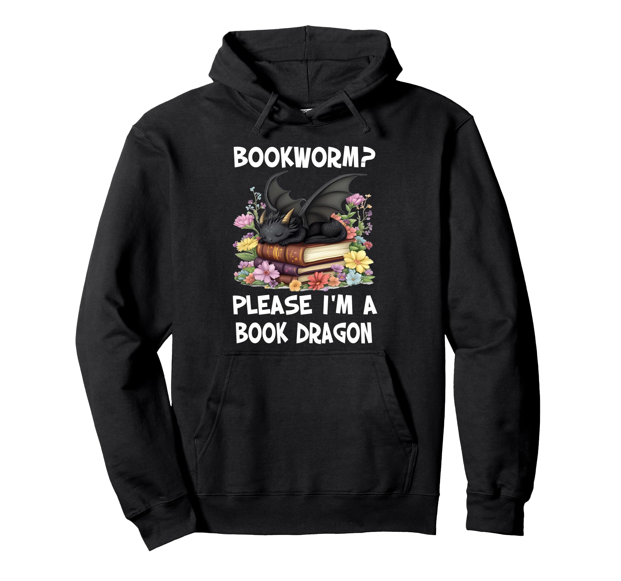 Bookworm Please Im Book Dragon Funny Hoodie - Minimalist Print for Adults - T-Shirt, Sweatshirt, Hoodie