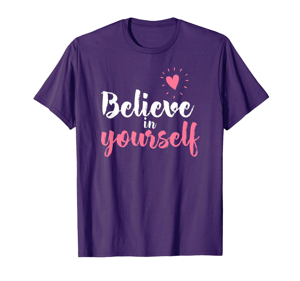 Inspirational Gifts Positive Quotes T-Shirt - Unique Graphic for Adults - T-Shirt, Sweatshirt, Hoodie