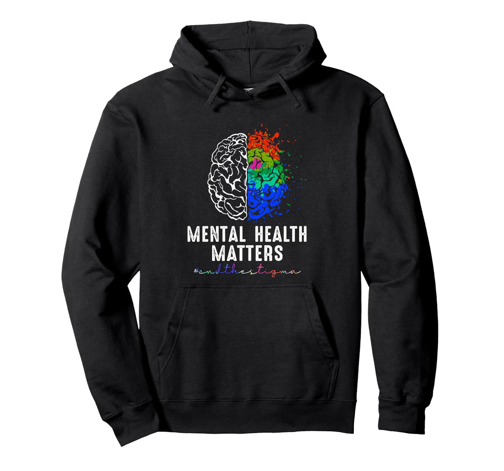 End Stigma Mental Health Matters Tie Hoodie - Streetwear Style for Adults - T-Shirt, Sweatshirt, Hoodie