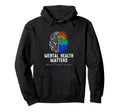 End Stigma Mental Health Matters Tie Hoodie - Streetwear Style for Adults - T-Shirt, Sweatshirt, Hoodie