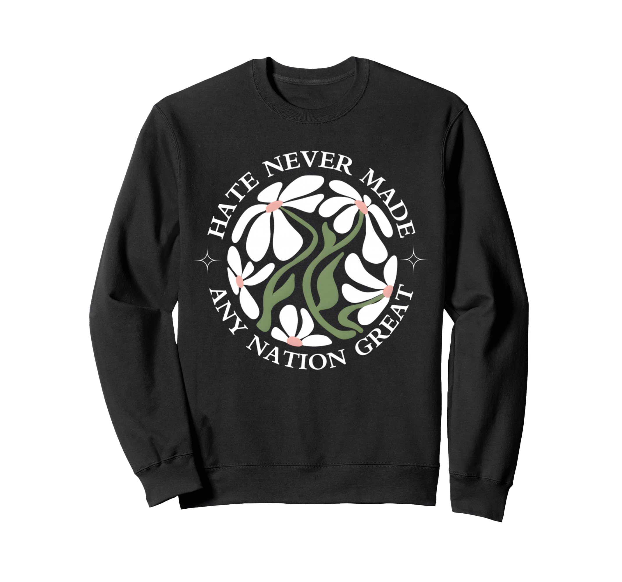 Anti Trump Floral Butterflies Sweatshirt - Minimalist Print for Adults - T-Shirt, Sweatshirt, Hoodie
