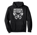 Antisocial Butterfly Funny Introverted Hoodie - Fun Novelty Design Unisex - T-Shirt, Sweatshirt, Hoodie