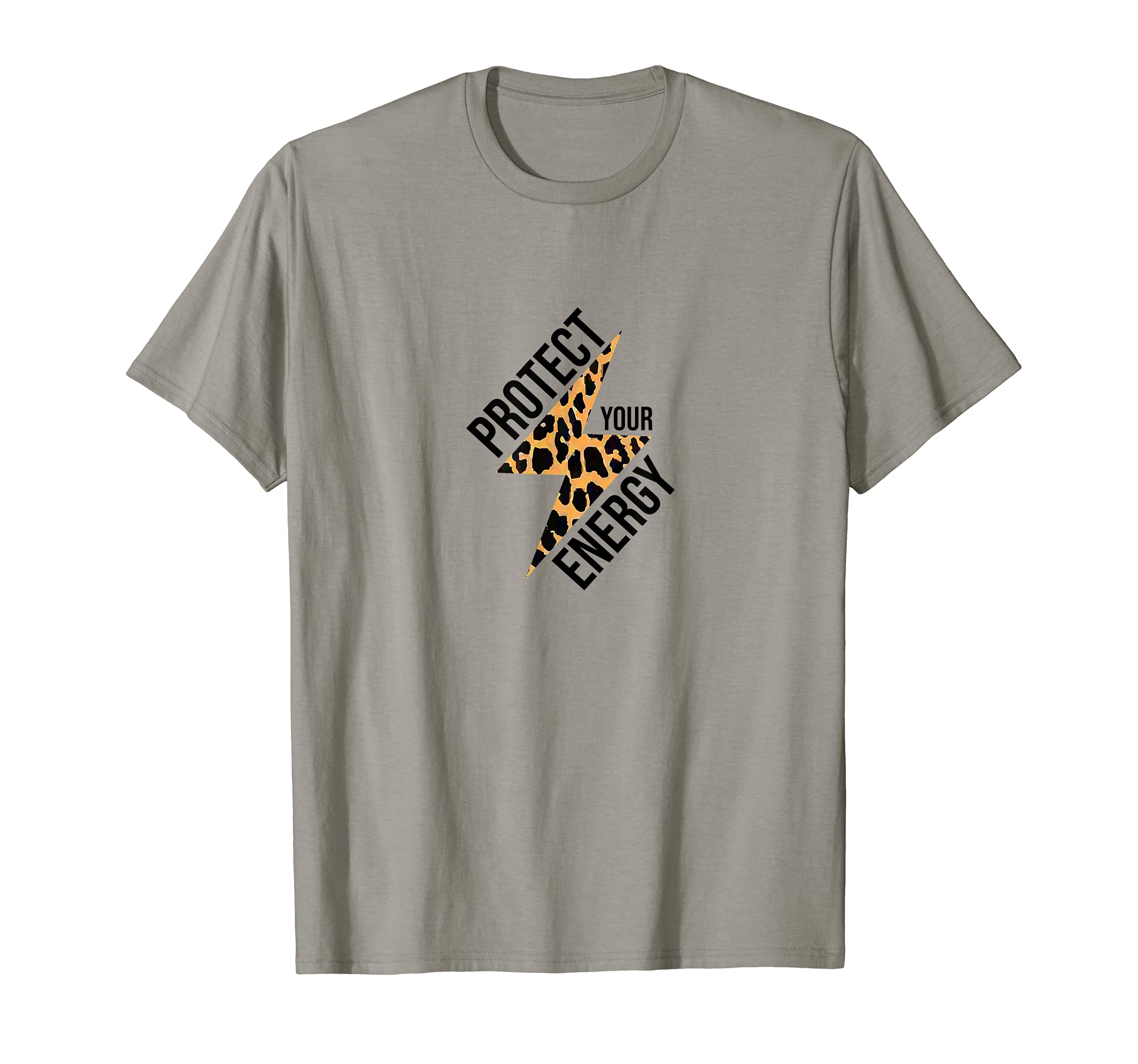 Protect Your Energy Cheetah Animal T-Shirt - Fun Novelty Design for Adults - T-Shirt, Sweatshirt, Hoodie