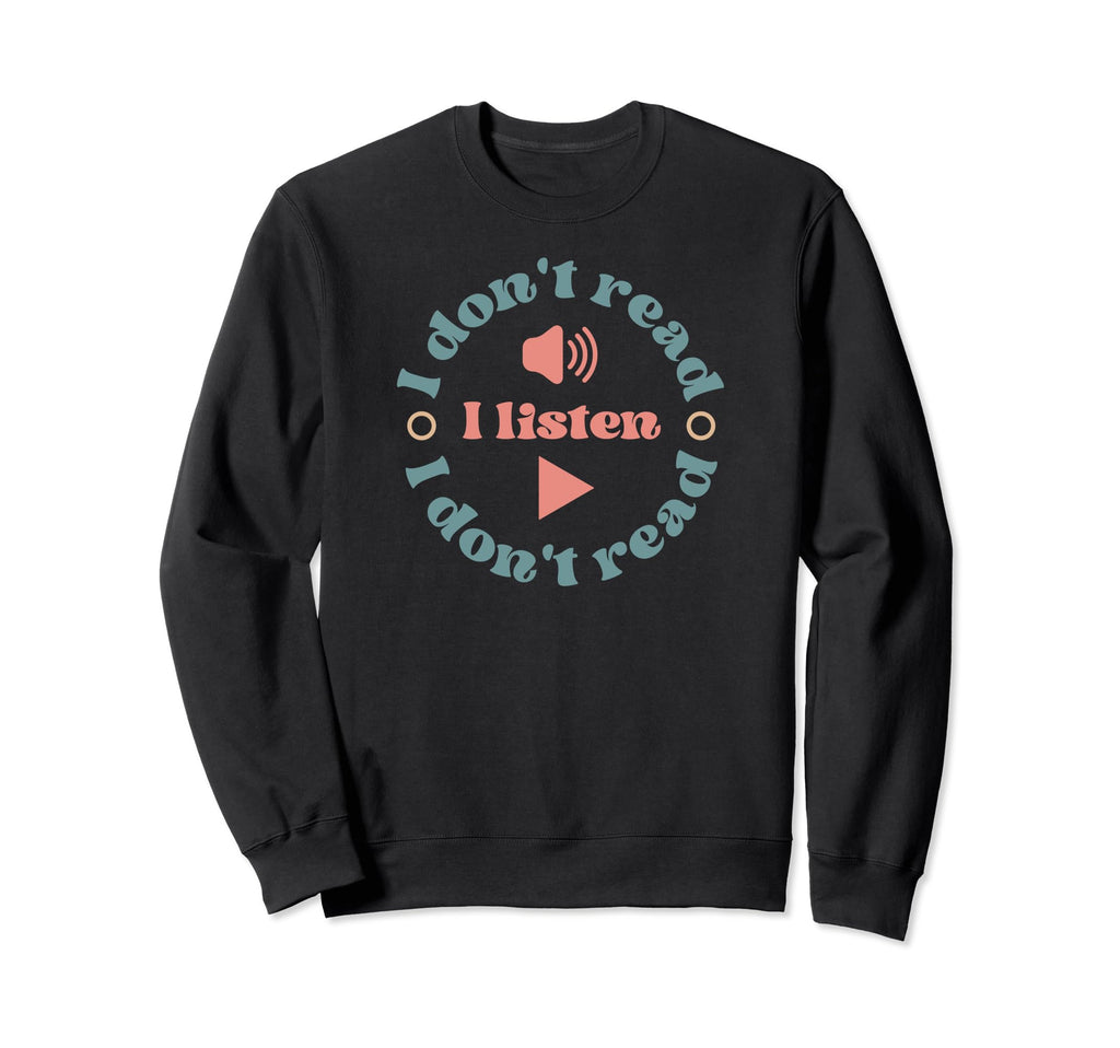Audiobook Bookish Well Read Book Sweatshirt - Streetwear Style for Adults - T-Shirt, Sweatshirt, Hoodie