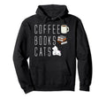 Coffee Books Cats Bookworm Librarian Hoodie - Unique Graphic for Adults - T-Shirt, Sweatshirt, Hoodie