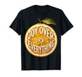 Joy Over Everything Fruit Spirit T-Shirt - Aesthetic Graphic Unisex - T-Shirt, Sweatshirt, Hoodie