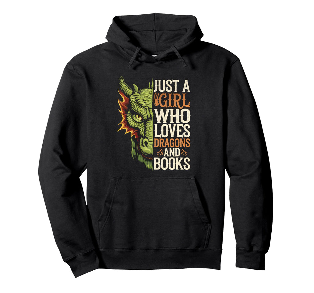 Just Who Loves Dragons And Books Hoodie - Unique Graphic Unisex - T-Shirt, Sweatshirt, Hoodie