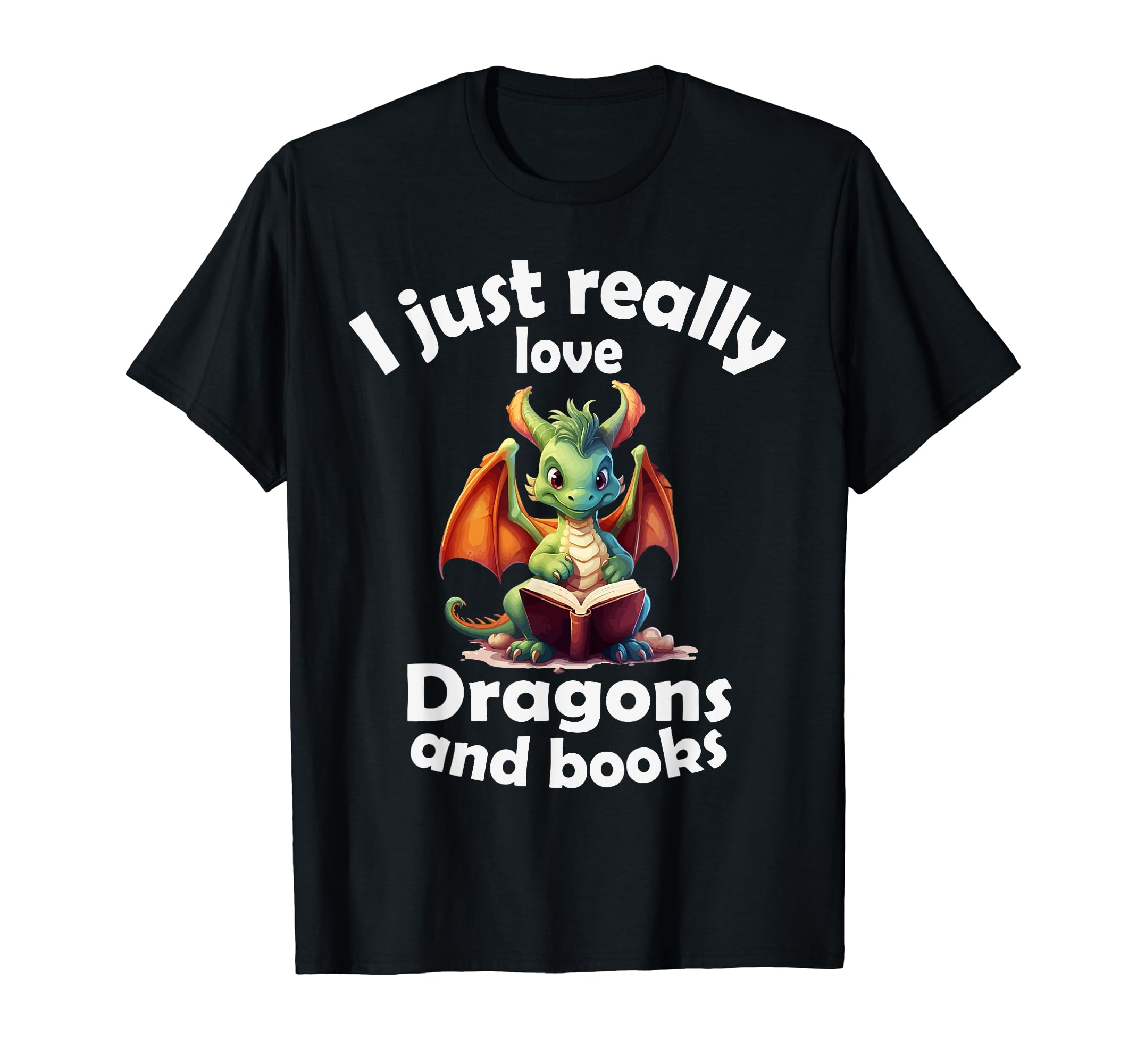 I Just Really Love Dragons And Books T-Shirt - Trendy Graphic for Adults - T-Shirt, Sweatshirt, Hoodie