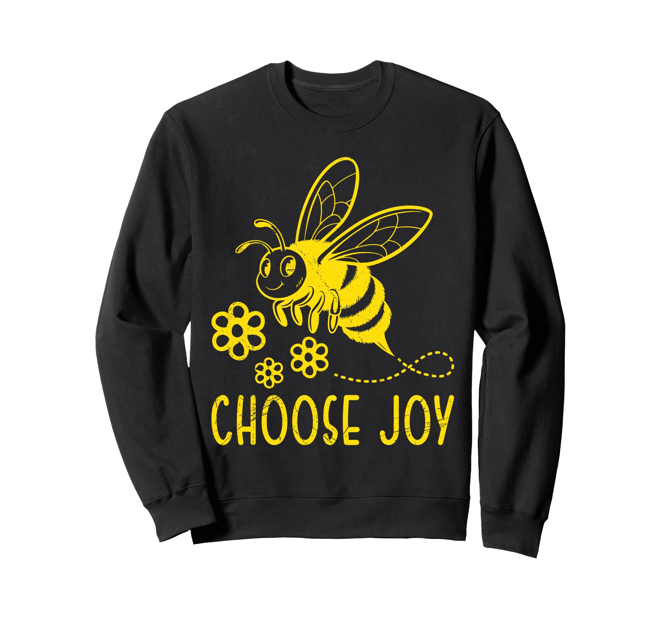 Sunflowers Choose Joy Funny Sweatshirt - Fun Novelty Design for Adults - T-Shirt, Sweatshirt, Hoodie