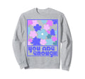 You Are Enough Inspirational Sweatshirt - Custom Art Print for Adults - T-Shirt, Sweatshirt, Hoodie