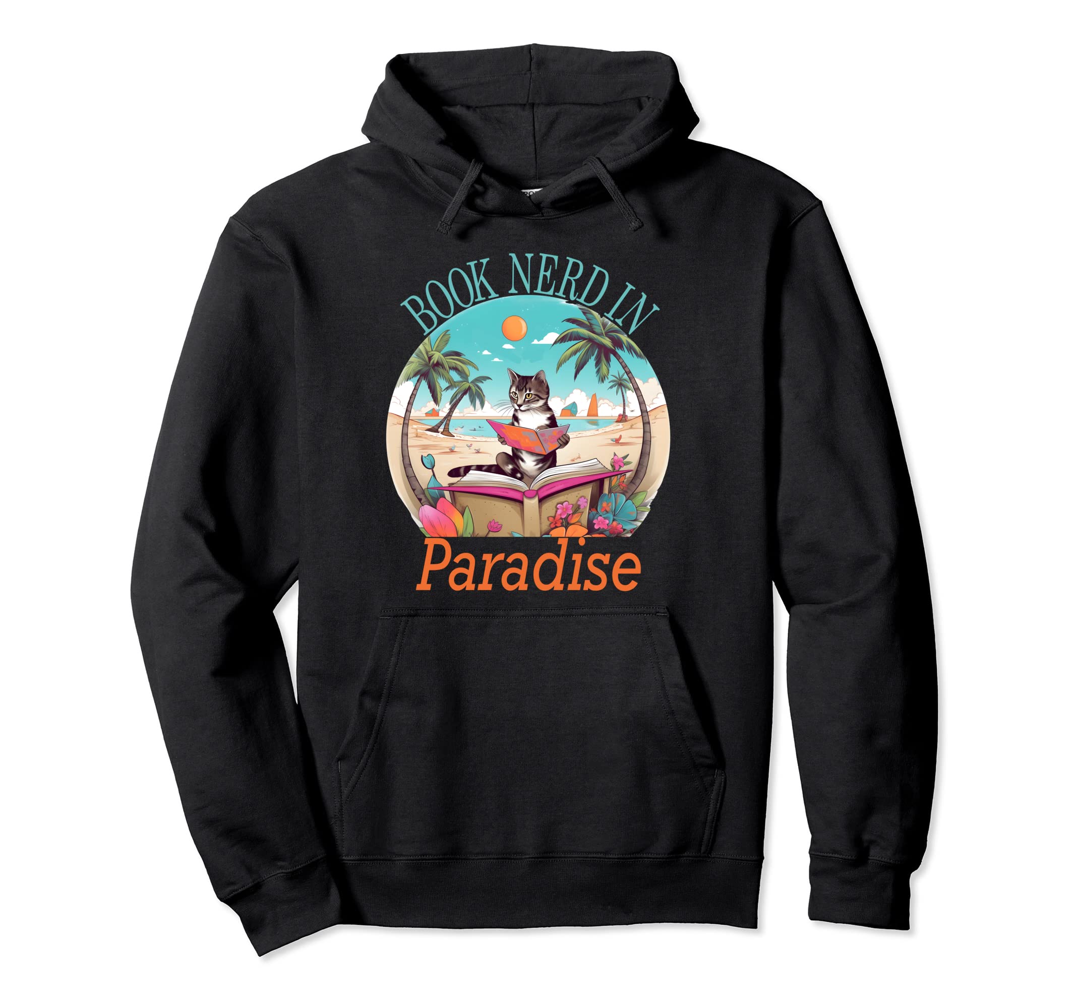 Cat Nerd Paradise Beach And Books Hoodie - Fun Novelty Design for Adults - T-Shirt, Sweatshirt, Hoodie