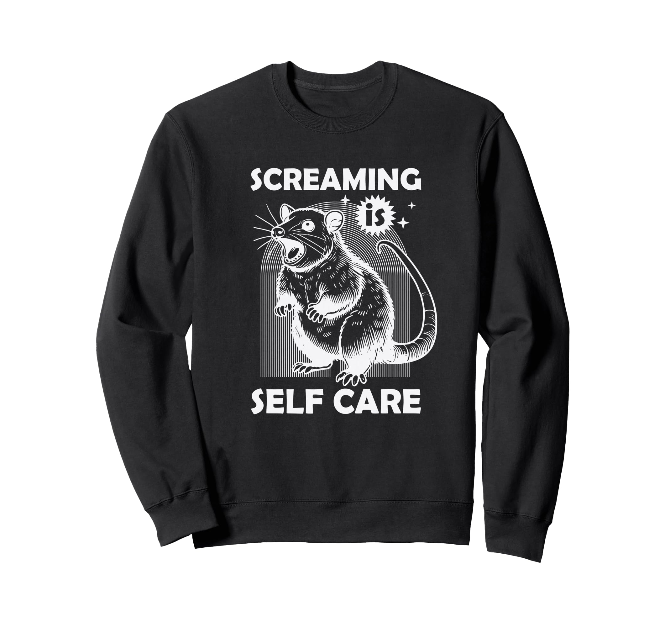 Funny Possum Meme Screaming Self Care Sweatshirt - Streetwear Style Unisex - T-Shirt, Sweatshirt, Hoodie