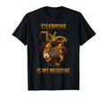 Therapy Steampunk Is My Medicine Hobby T-Shirt - Fun Novelty Design Unisex - T-Shirt, Sweatshirt, Hoodie