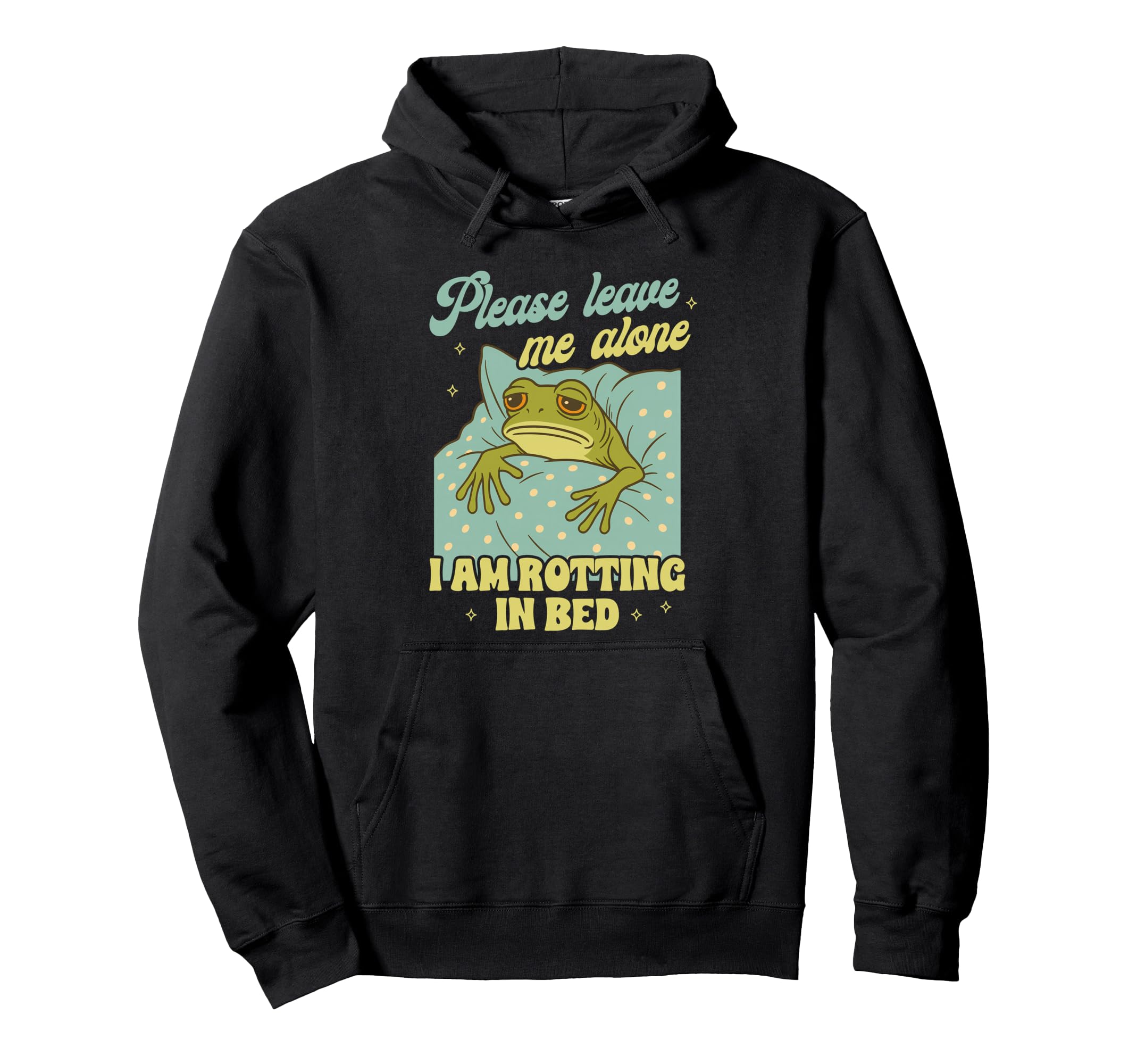 Mental Health Anxiety Frog Leaves Alone Hoodie - Trendy Graphic for Adults - T-Shirt, Sweatshirt, Hoodie