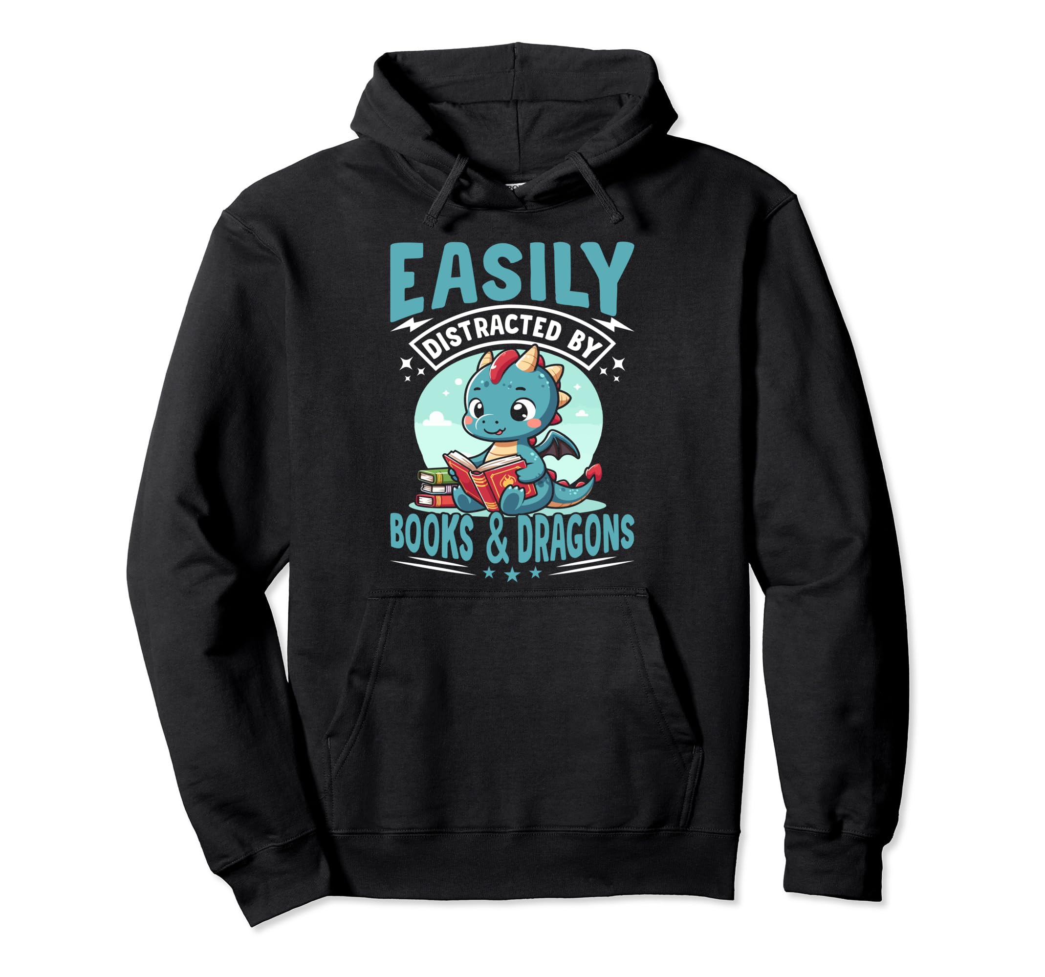 Easily Distracted Dragons Books Funny Hoodie - Custom Art Print Men Women - T-Shirt, Sweatshirt, Hoodie
