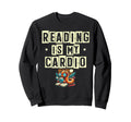 Reading Is My Cardio Library Book Sweatshirt - Minimalist Print Men Women - T-Shirt, Sweatshirt, Hoodie