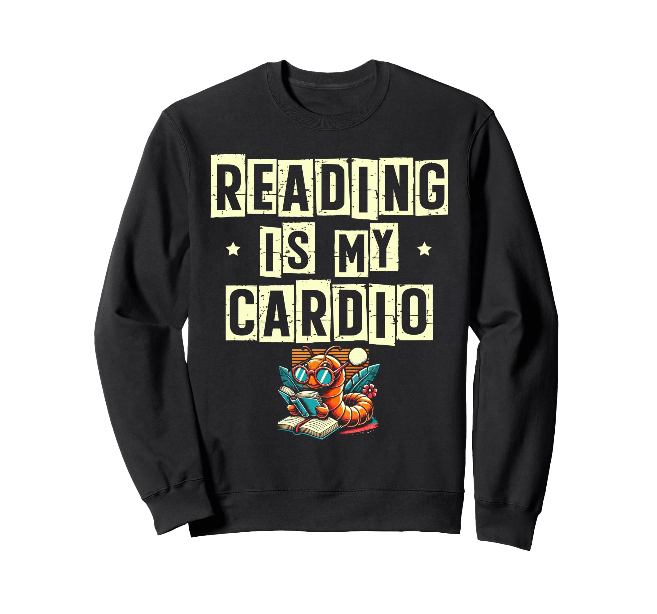 Reading Is My Cardio Library Book Sweatshirt - Minimalist Print Men Women - T-Shirt, Sweatshirt, Hoodie