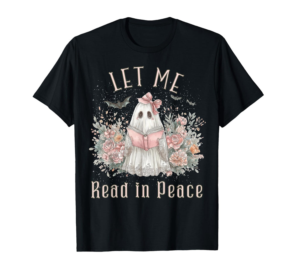 Ghost Book Lover Let Me Read Peace T-Shirt - Streetwear Style Unisex - T-Shirt, Sweatshirt, Hoodie