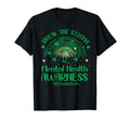 Mental Health Matters Break Stigma Mental T-Shirt - Trendy Graphic Unisex - T-Shirt, Sweatshirt, Hoodie
