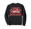 Valentines Day I Like My Books Extra Sweatshirt - Novelty Apparel Unisex - T-Shirt, Sweatshirt, Hoodie