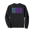 Transformation Self Care Sweatshirt - Casual Everyday Wear Unisex - T-Shirt, Sweatshirt, Hoodie