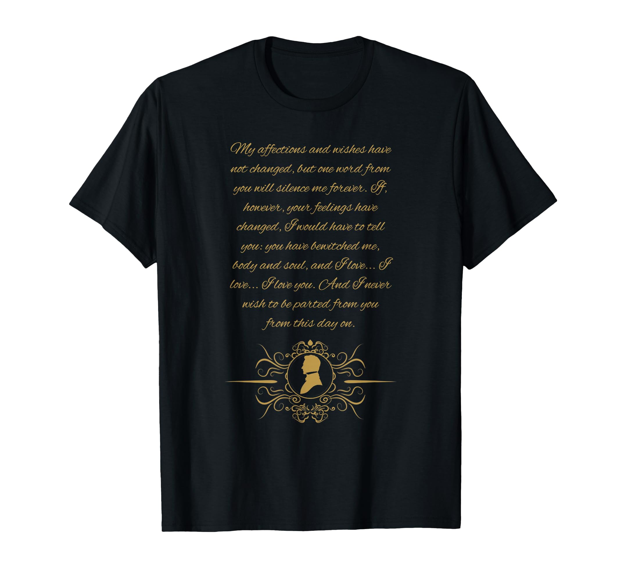 Jane Austen Mr Darcy Romantic Literary T-Shirt - Graphic Print Men Women - T-Shirt, Sweatshirt, Hoodie
