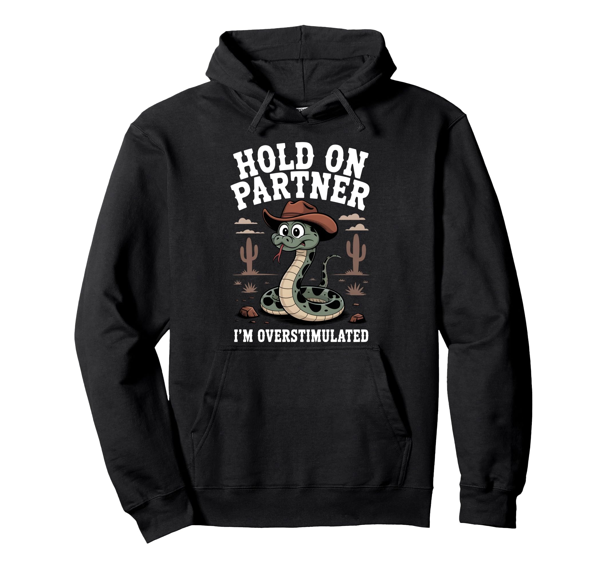 Hold Partner Im Overstimulated Funny Hoodie - Aesthetic Graphic Unisex - T-Shirt, Sweatshirt, Hoodie