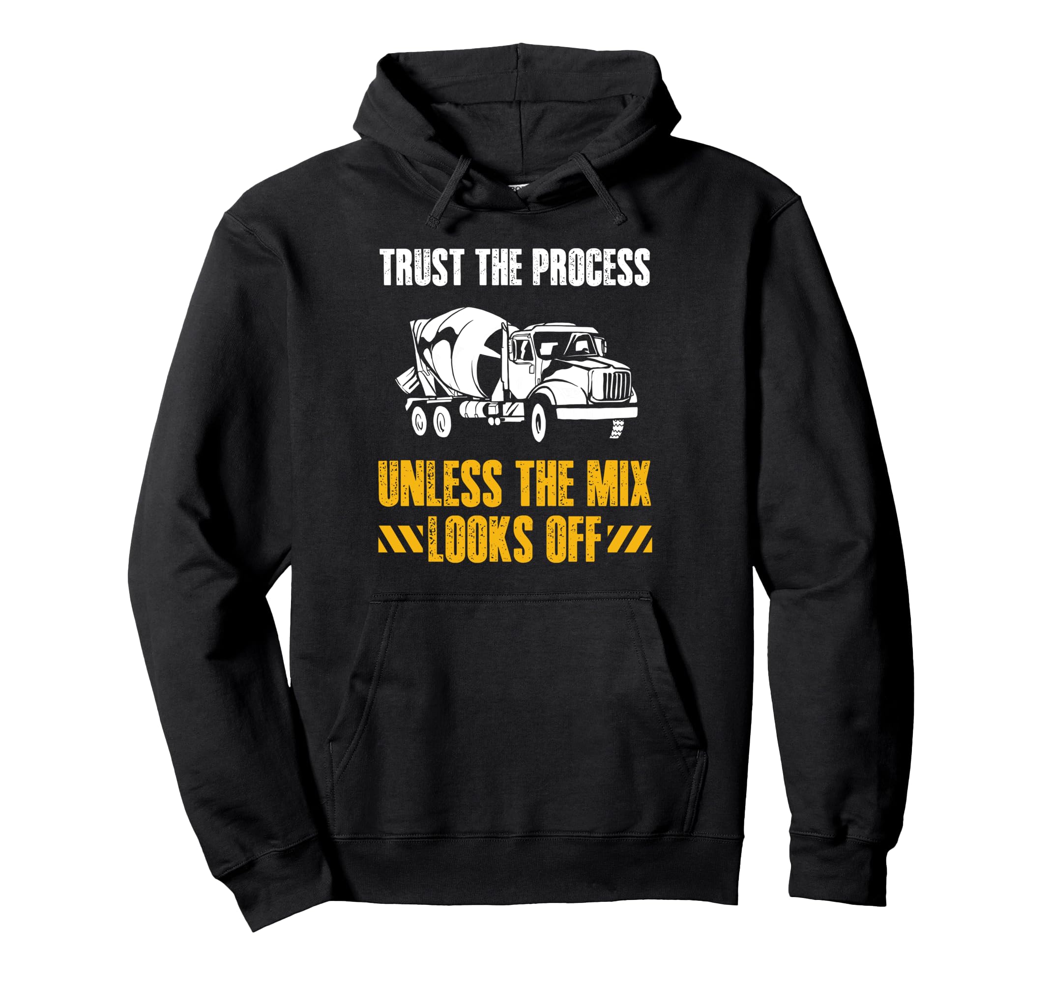 Trust Process Concrete Worker Crew Hoodie - Aesthetic Graphic Men Women - T-Shirt, Sweatshirt, Hoodie