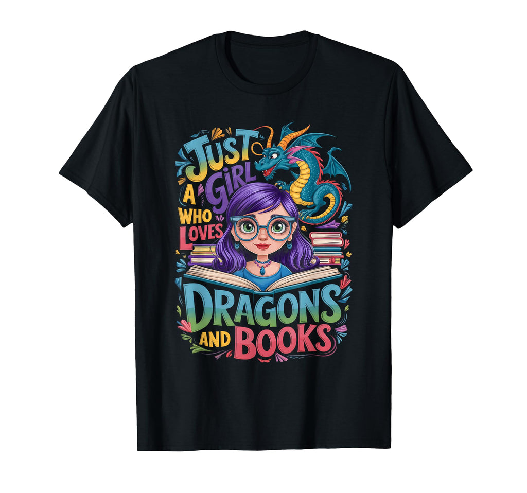 Just Who Loves Dragons And Books T-Shirt - Custom Art Print Unisex - T-Shirt, Sweatshirt, Hoodie