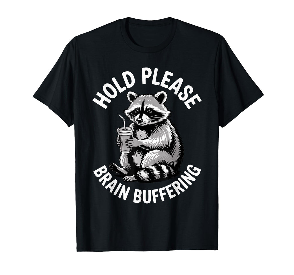 Overthinker Hold Please Brain T-Shirt - Novelty Apparel Men Women - T-Shirt, Sweatshirt, Hoodie