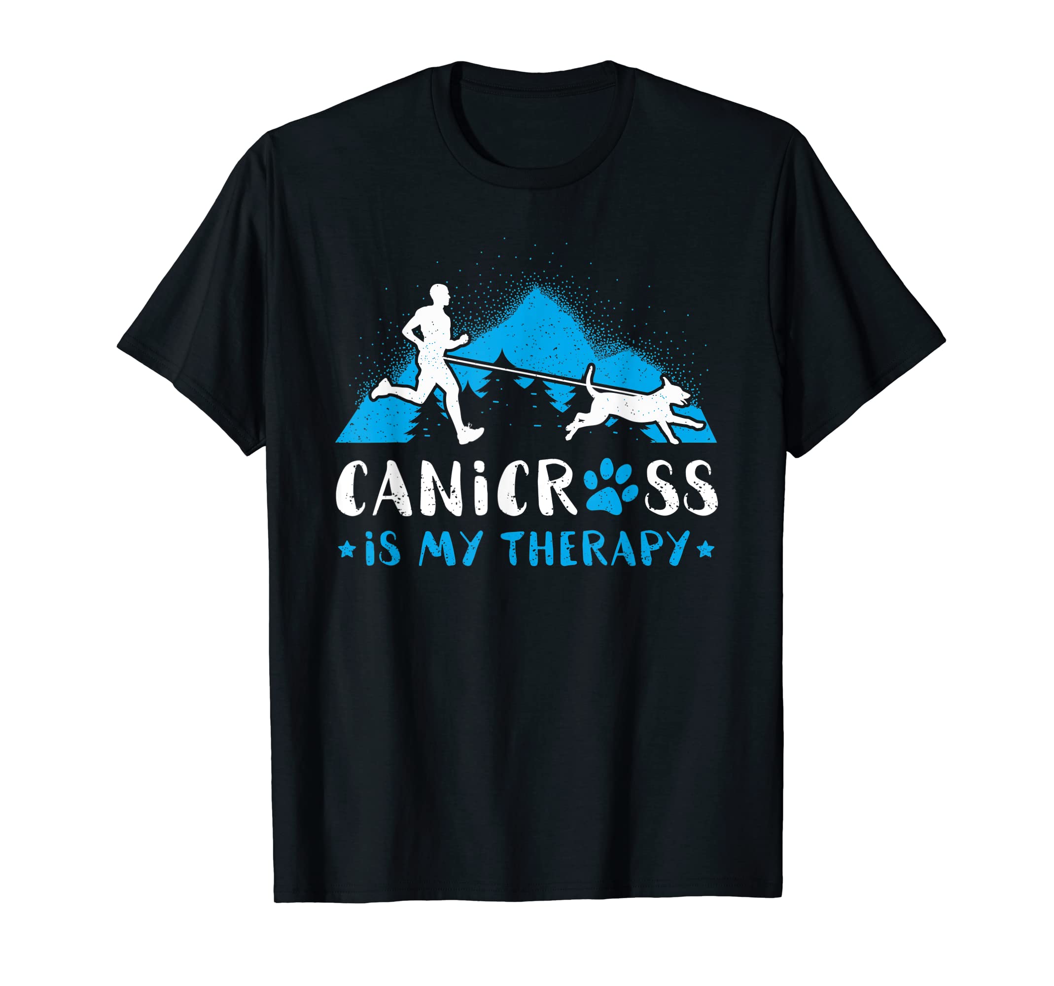 Canicross Is My Therapy Dog Sport T-Shirt - Custom Art Print for Adults - T-Shirt, Sweatshirt, Hoodie