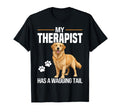 Funny Therapy Service Dog Retriever T-Shirt - Unique Graphic Unisex - T-Shirt, Sweatshirt, Hoodie