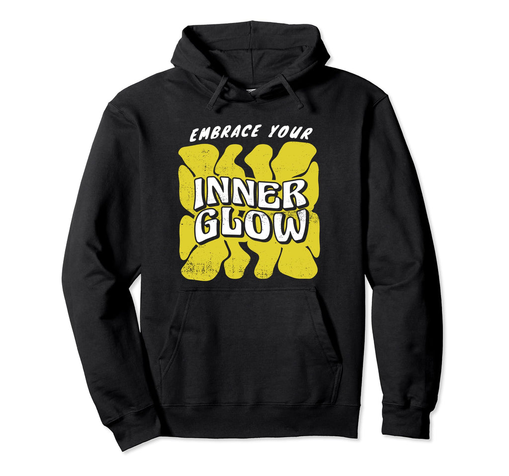 Embrace Your Inner Glow Self Care Hoodie - Aesthetic Graphic Men Women - T-Shirt, Sweatshirt, Hoodie