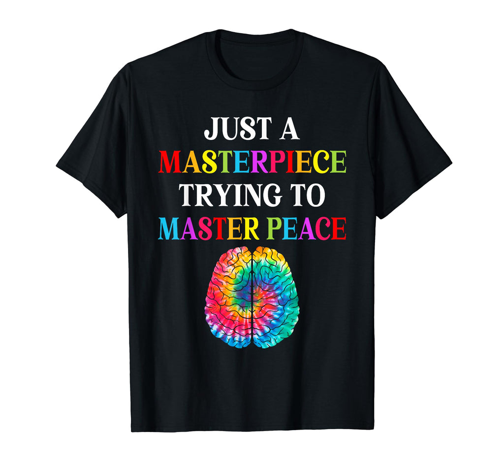 Just Masterpiece End Stigma Mental T-Shirt - Streetwear Style Unisex - T-Shirt, Sweatshirt, Hoodie