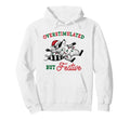 Overstimulated But Festive Raccoon Hoodie - Unique Graphic Unisex - T-Shirt, Sweatshirt, Hoodie
