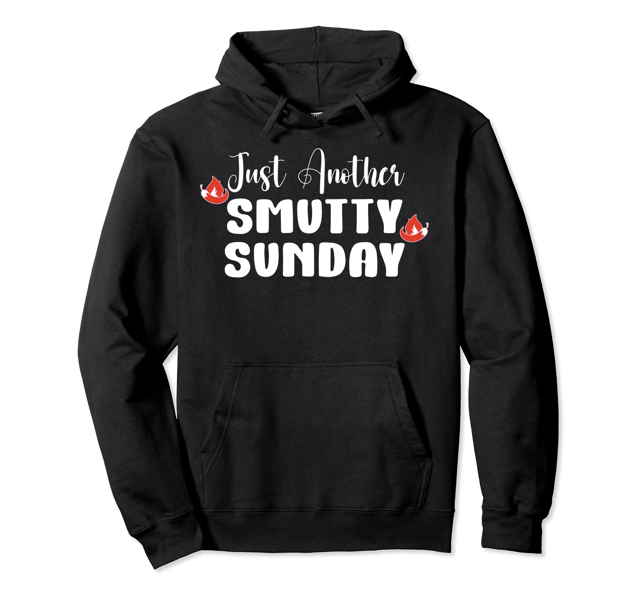 Smutty Sunday Smutty Sundays Smut Hoodie - Fun Novelty Design Men Women - T-Shirt, Sweatshirt, Hoodie