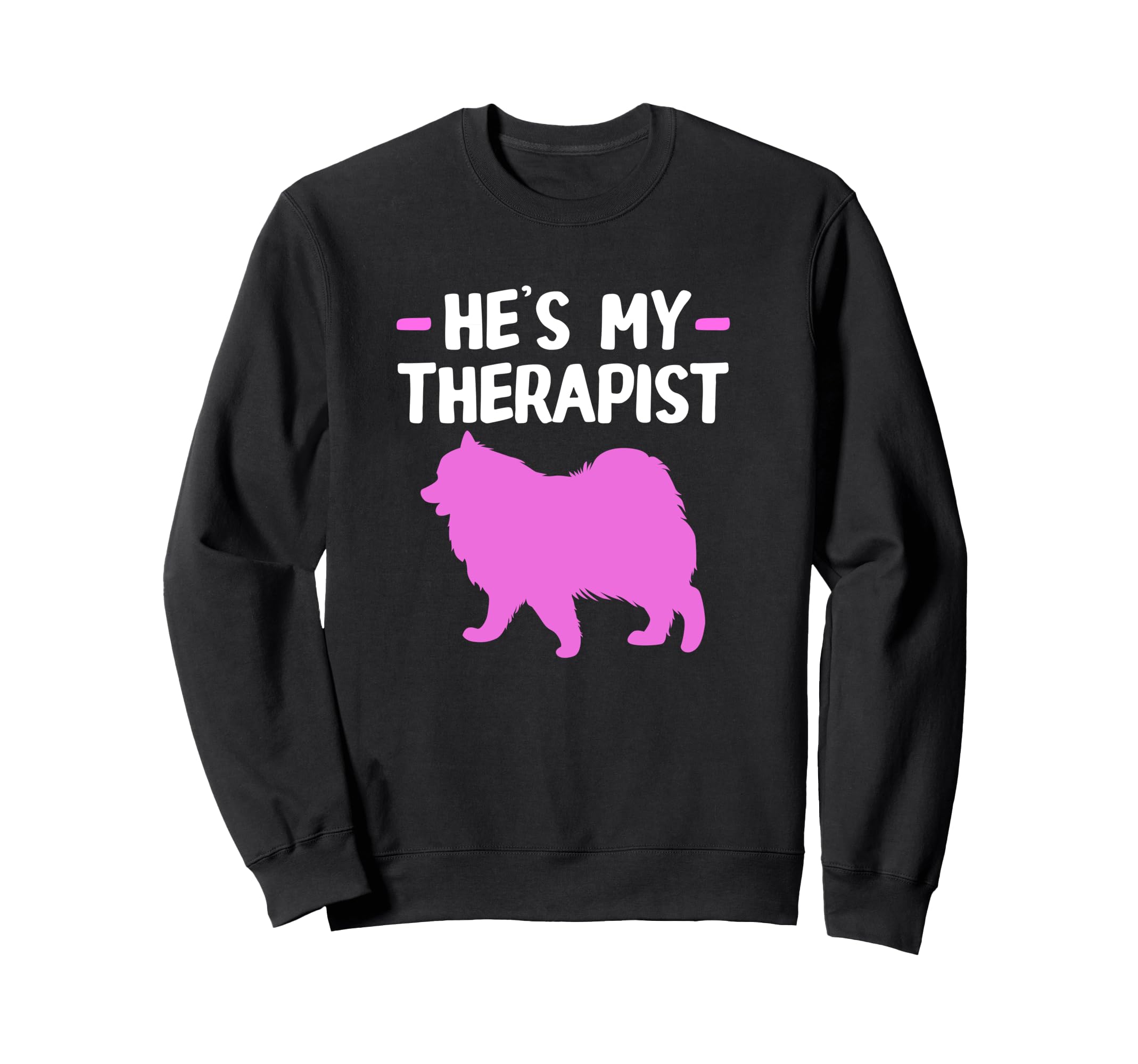 Funny Therapy Dog Owner Hes My Sweatshirt - Custom Art Print Men Women - T-Shirt, Sweatshirt, Hoodie