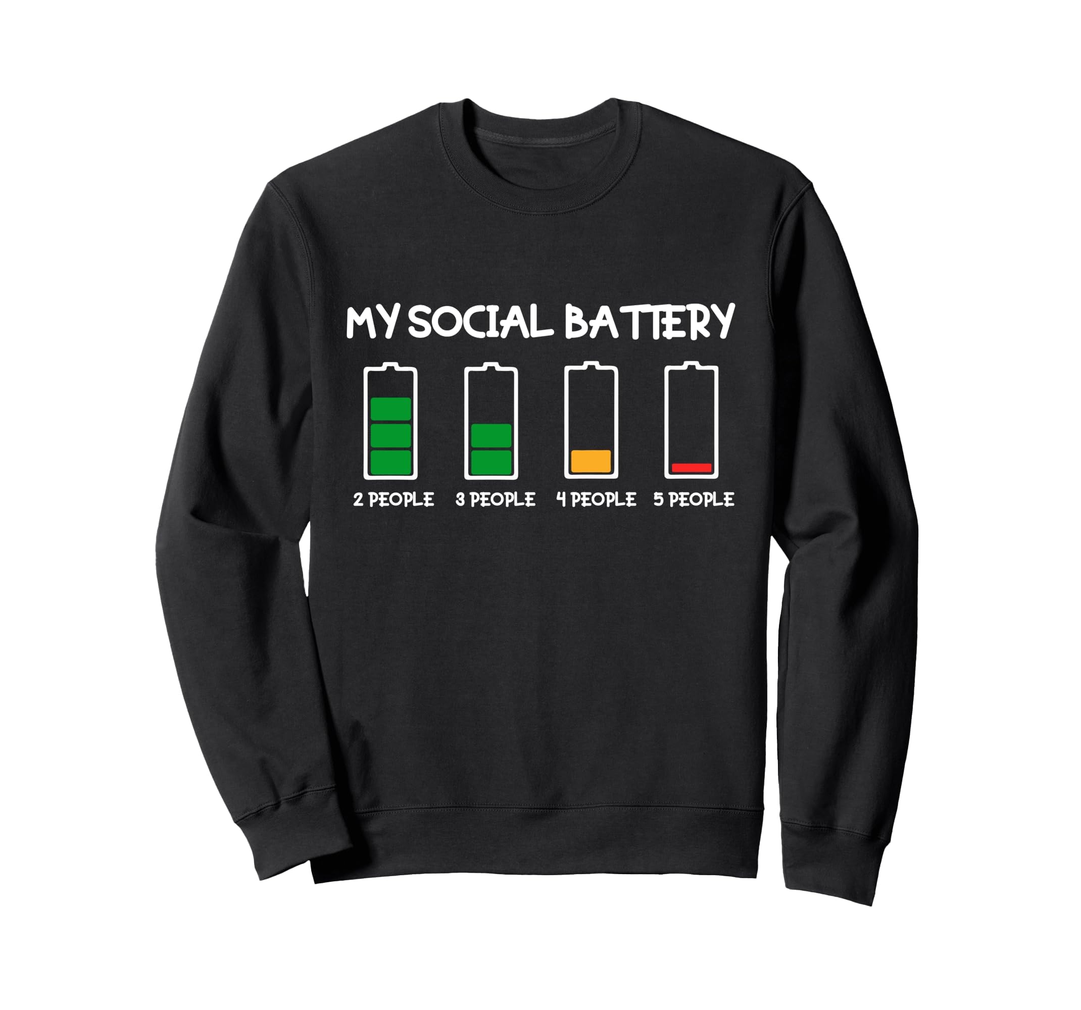 My Social Battery Introverts Sweatshirt - Unique Graphic Men Women - T-Shirt, Sweatshirt, Hoodie