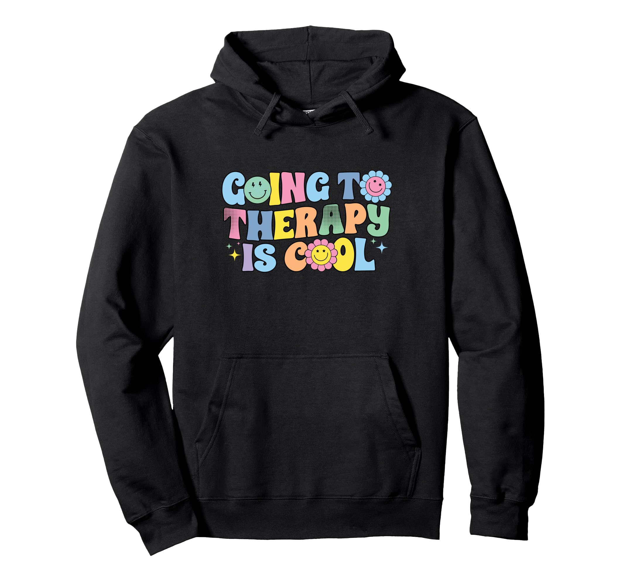 Going To Therapy Is Mental Health Hoodie - Custom Art Print Unisex - T-Shirt, Sweatshirt, Hoodie