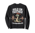 Hold Partner Im Overstimulated Funny Sweatshirt - Custom Art Print Unisex - T-Shirt, Sweatshirt, Hoodie